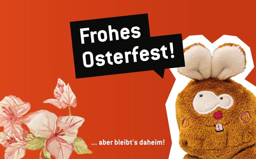 Wir wünschen allen unseren Kunden, Partnern und Freunden ein gesundes Osterfest