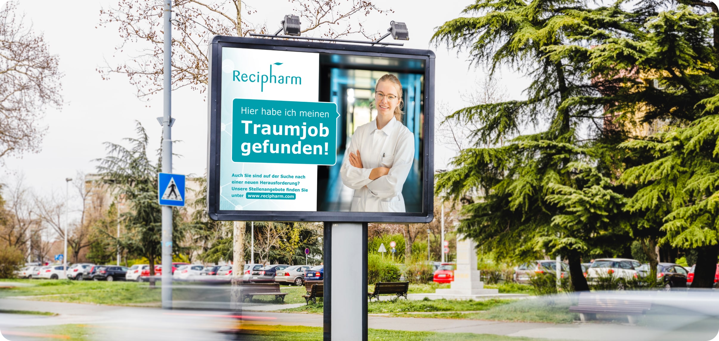 Traumjob gefunden Recipharm Aussenwerbung